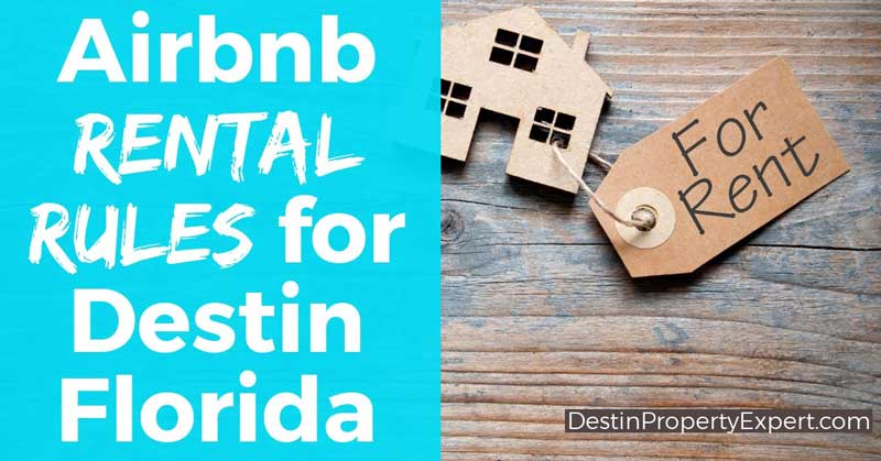Airbnb rental rules for Destin Florida