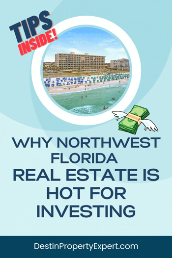 Find out why people are investing in real estate in the Florida Panhandle