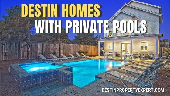 Homes for sale with private pools in Destin