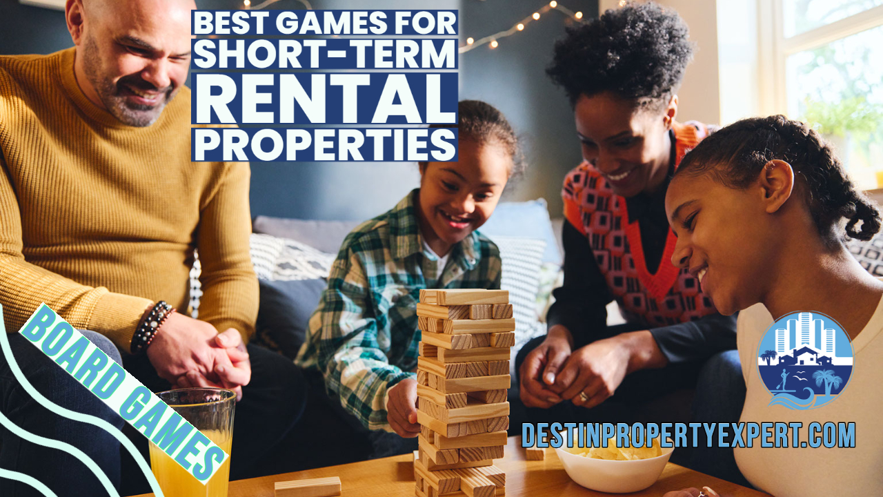 best game choices for short-term rental properties