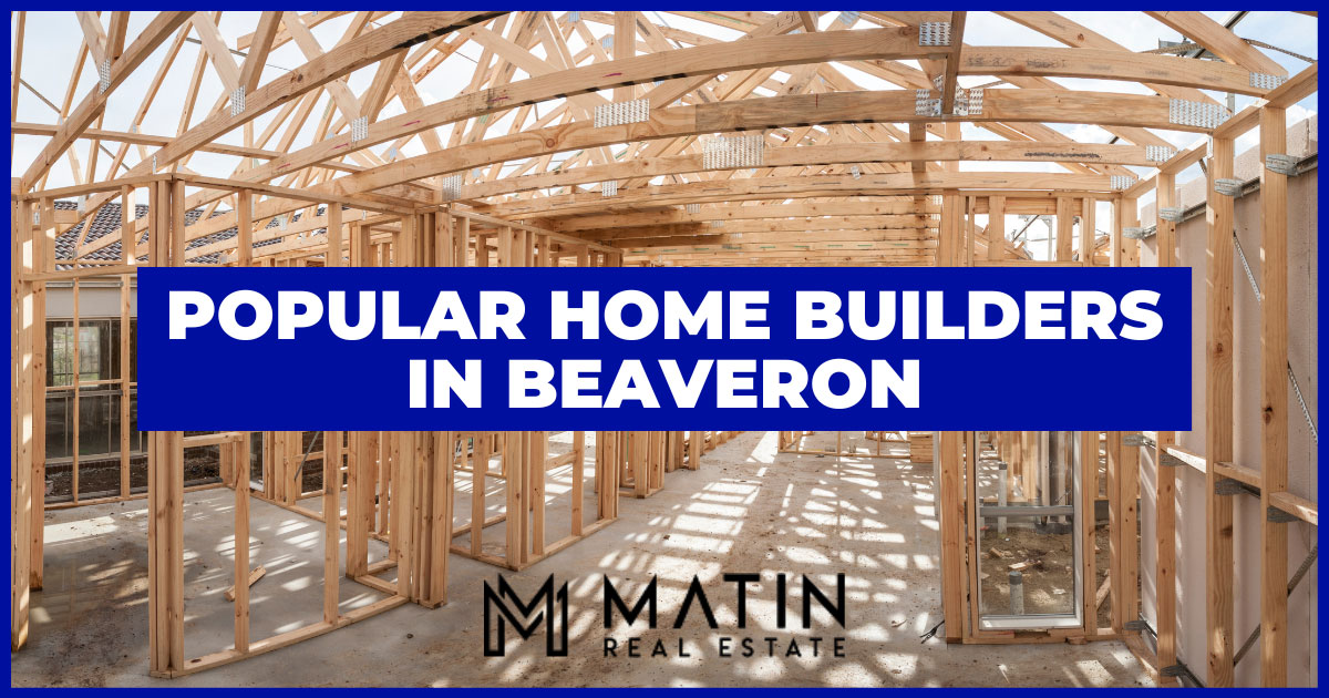 Popular Home Builders in Beaverton