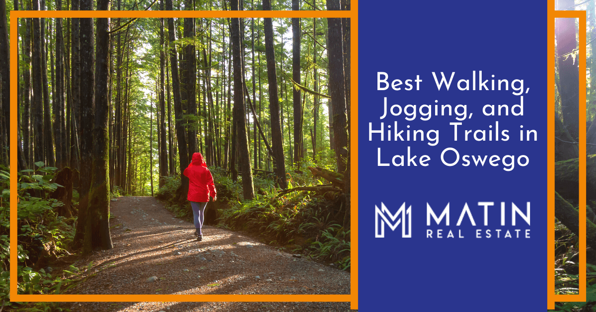 Best Walking and Jogging Trails in Lake Oswego