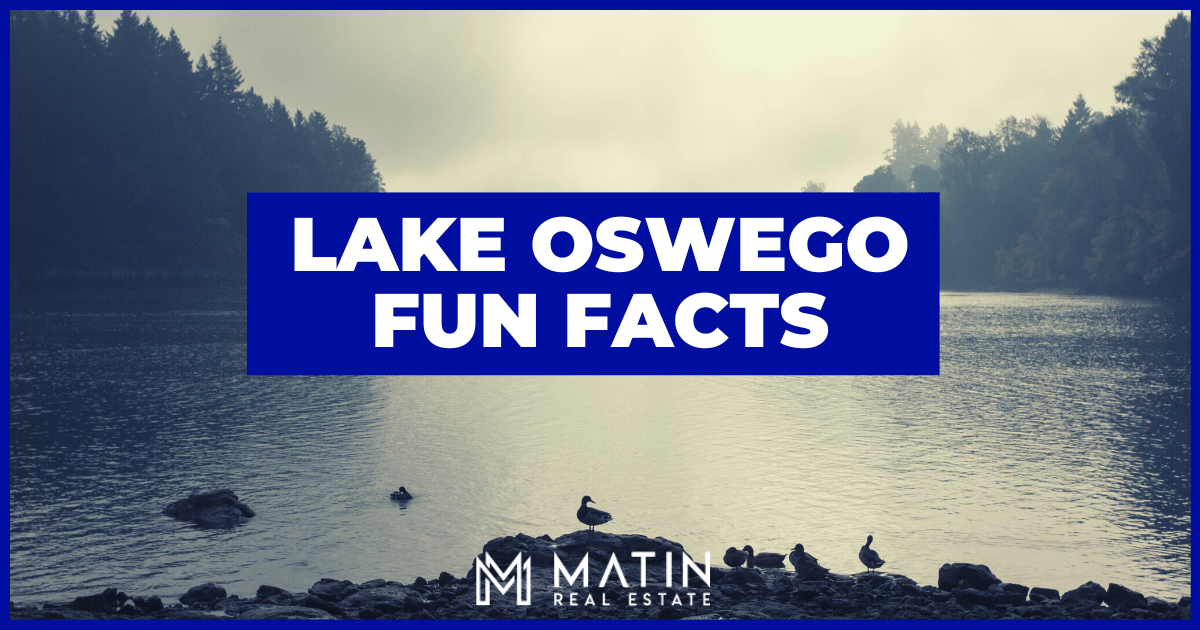Lake Oswego Fun Facts