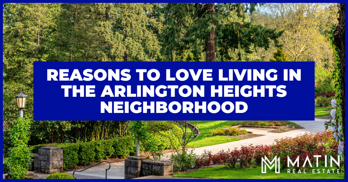 Arlington Heights Portland Neighborhood Guide [2024]