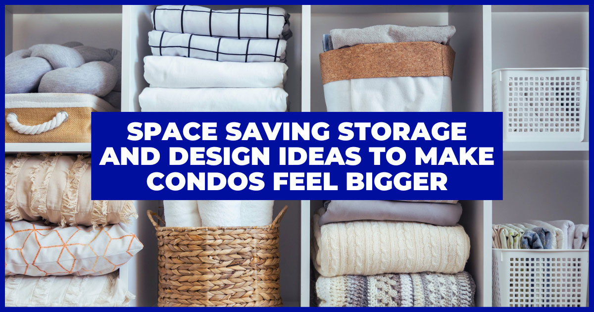 Design Ideas to Maximize Space in a Condo