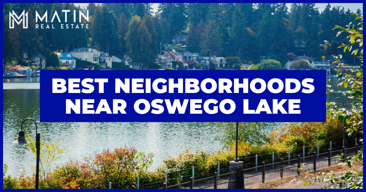 Best Neighborhoods Near Lake Oswego