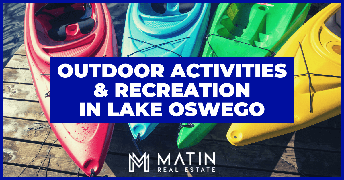 Best Outdoor Activities in Lake Oswego