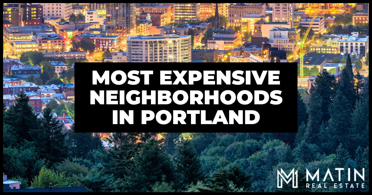 Portland Most Expensive Neighborhoods