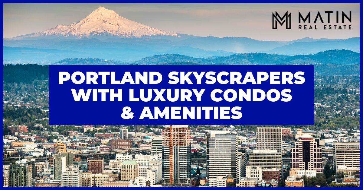 Portland Luxury Condos with the Best Amenities