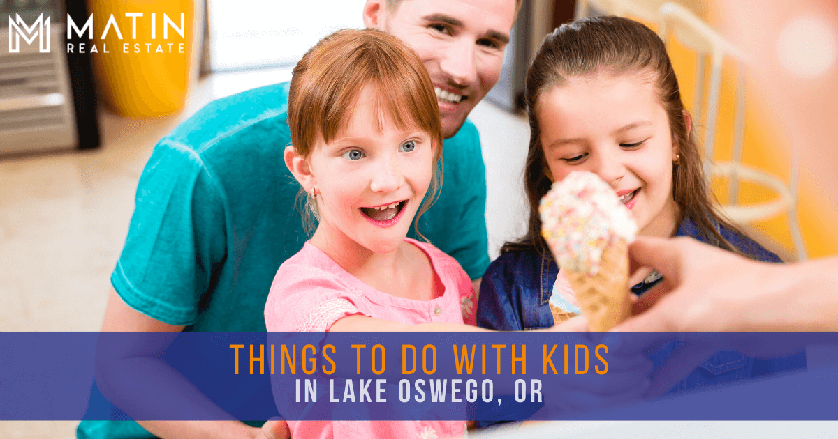 Things to Do With Kids in Lake Oswego