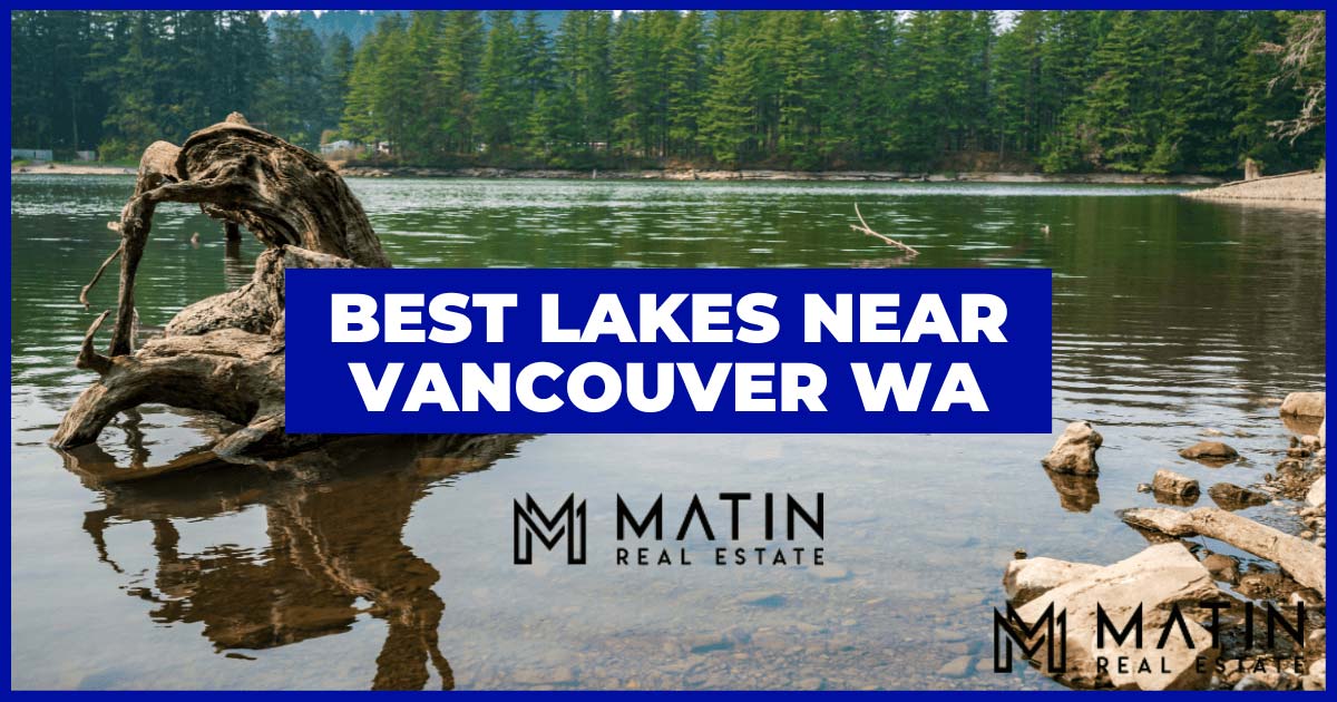 Best Lakes Near Vancouver WA 8 Places to Swim, Fish & Camp