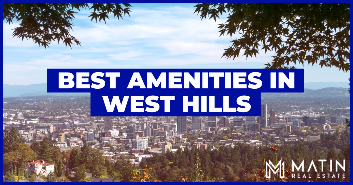 Best Amenities in West Hills