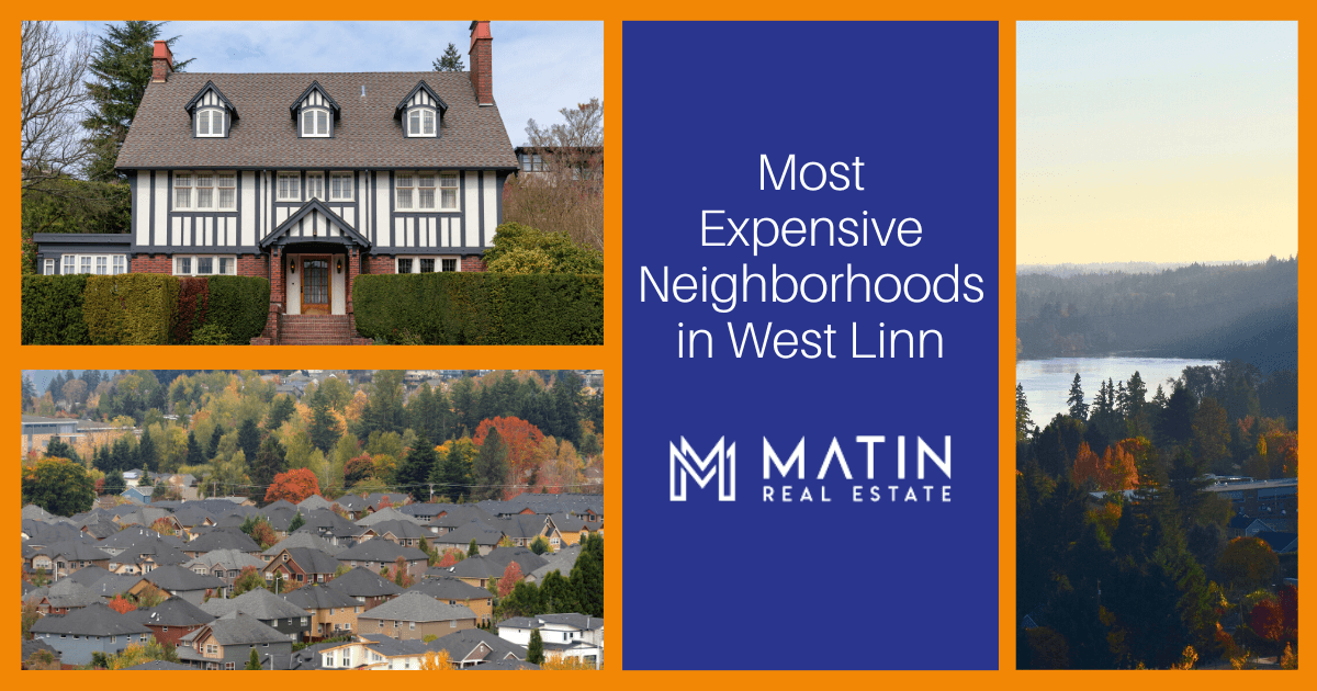 West Linn Most Expensive Neighborhoods