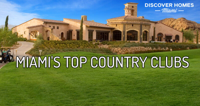 The 7 Best Country Clubs in the Miami Area