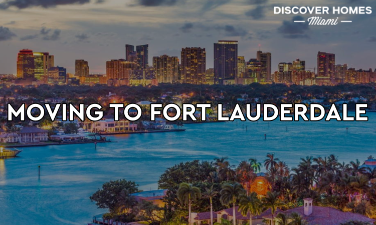 Moving to Fort Lauderdale