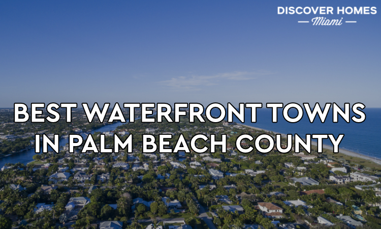 Waterfront Palm Beach County
