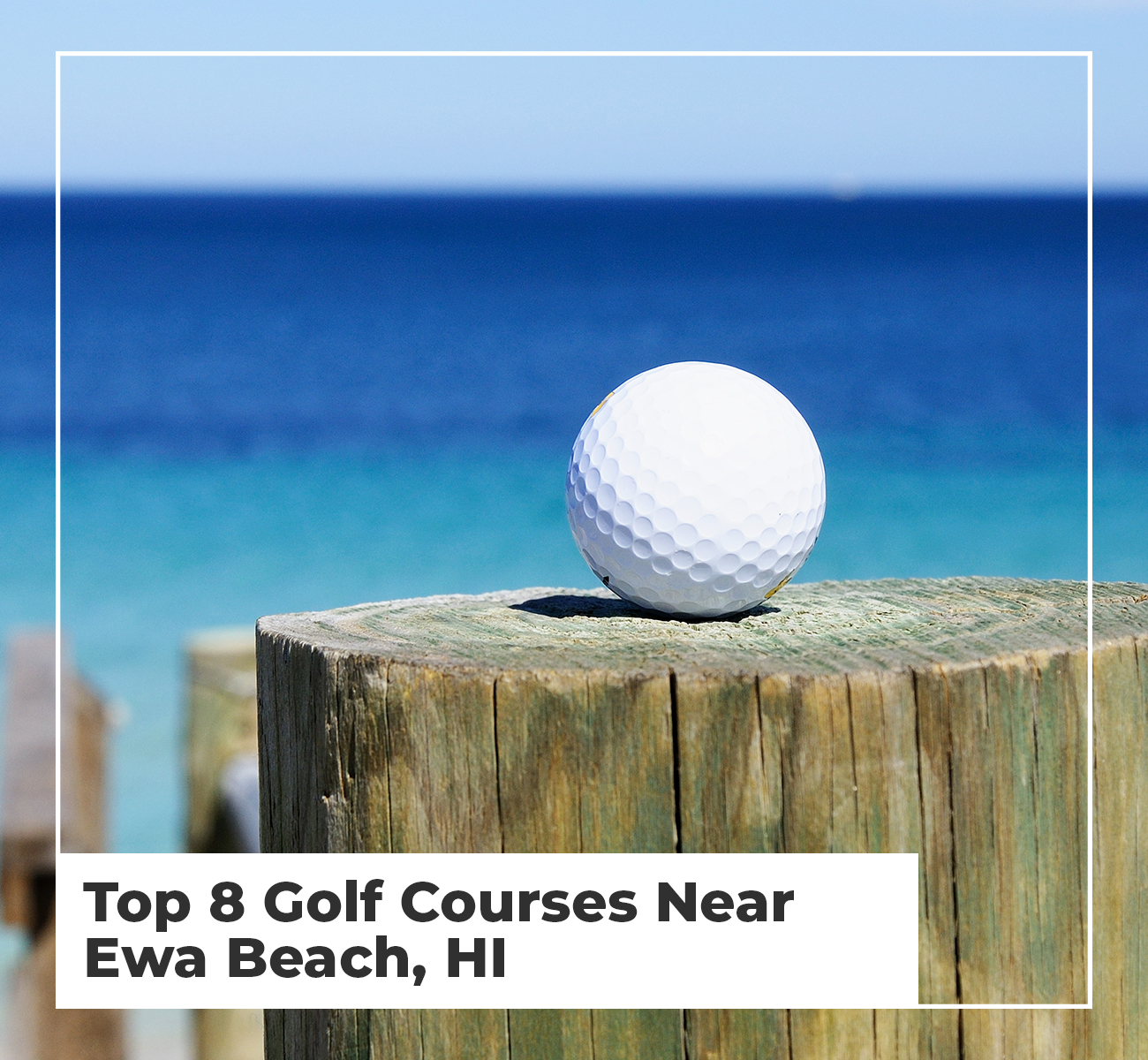 Golf Courses Near Ewa Beach, HI