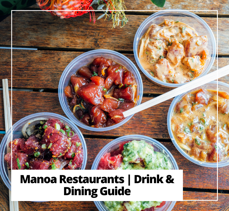 best places to eat in manoa