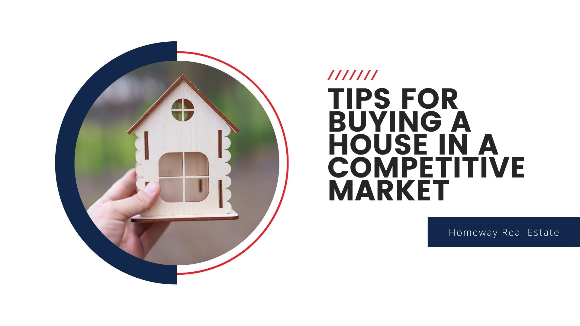Tips for Buying a House in a Competitive Market