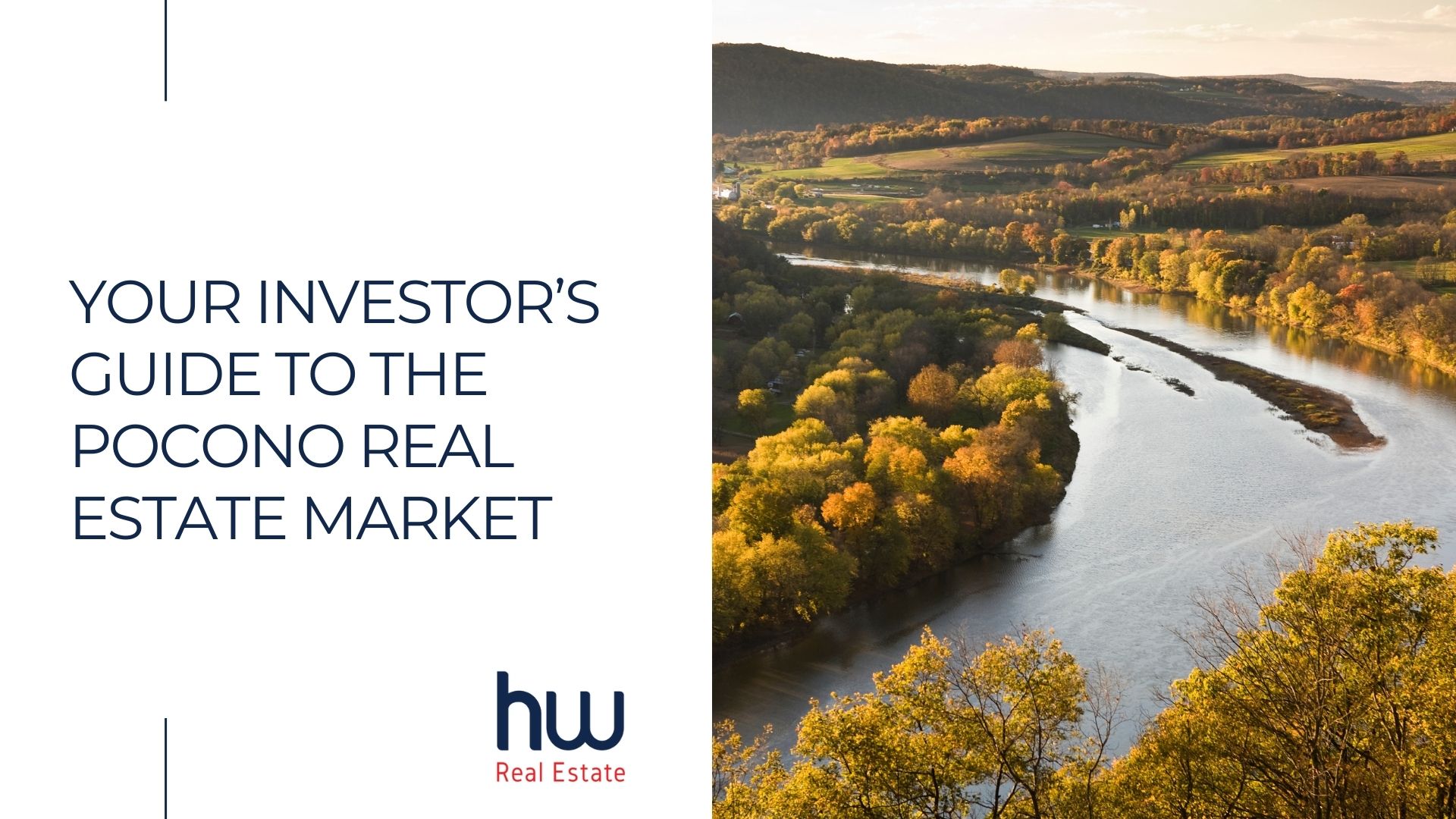 Your Investor’s Guide to the Pocono Real Estate Market