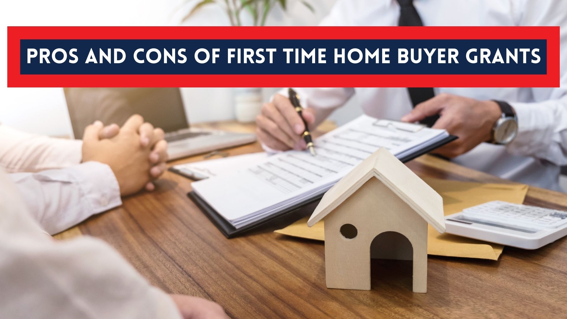 First-Time Home Buyer Programs