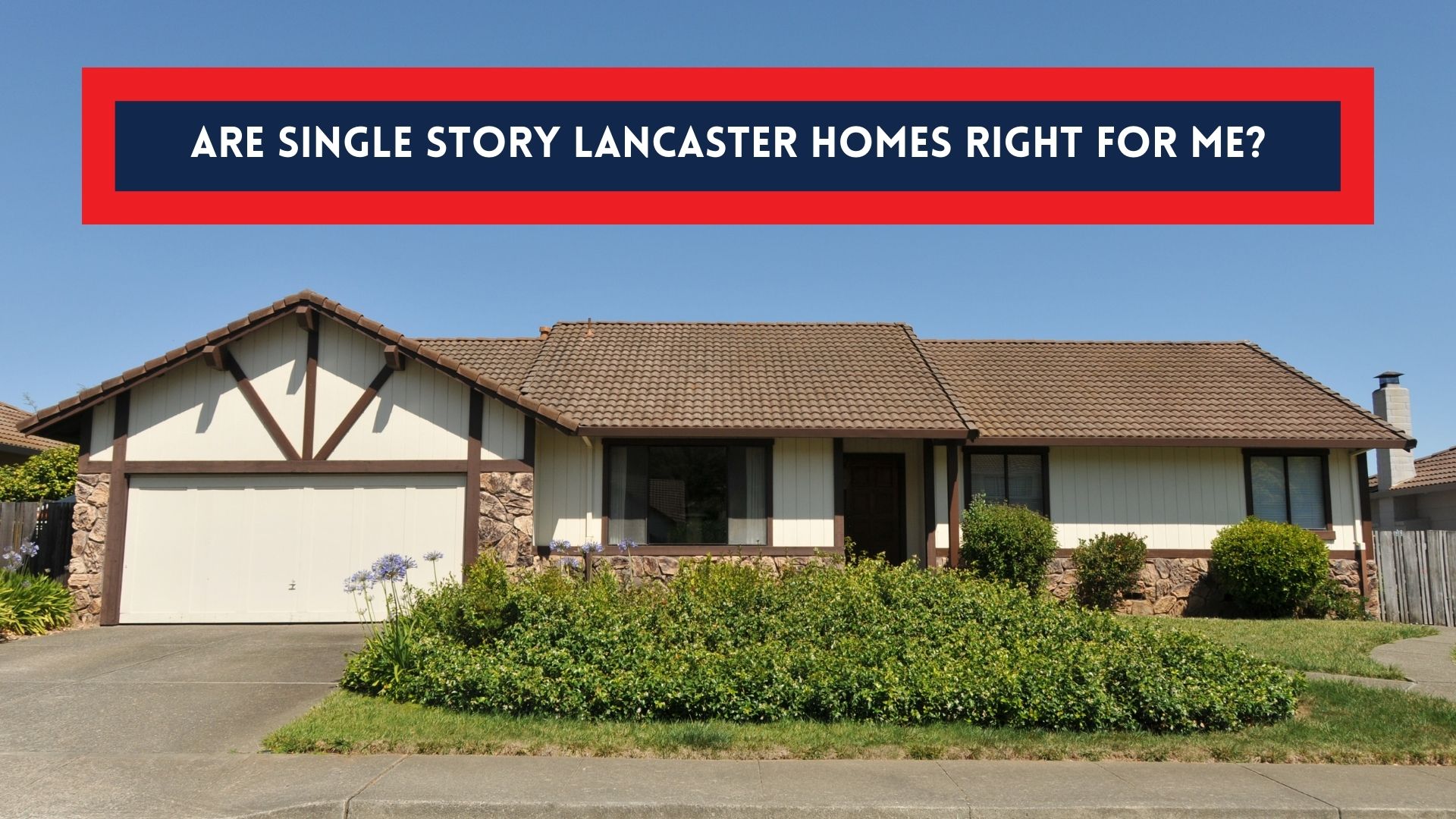 Are Single Story Homes For Sale In Lancaster County PA The Right Choice 