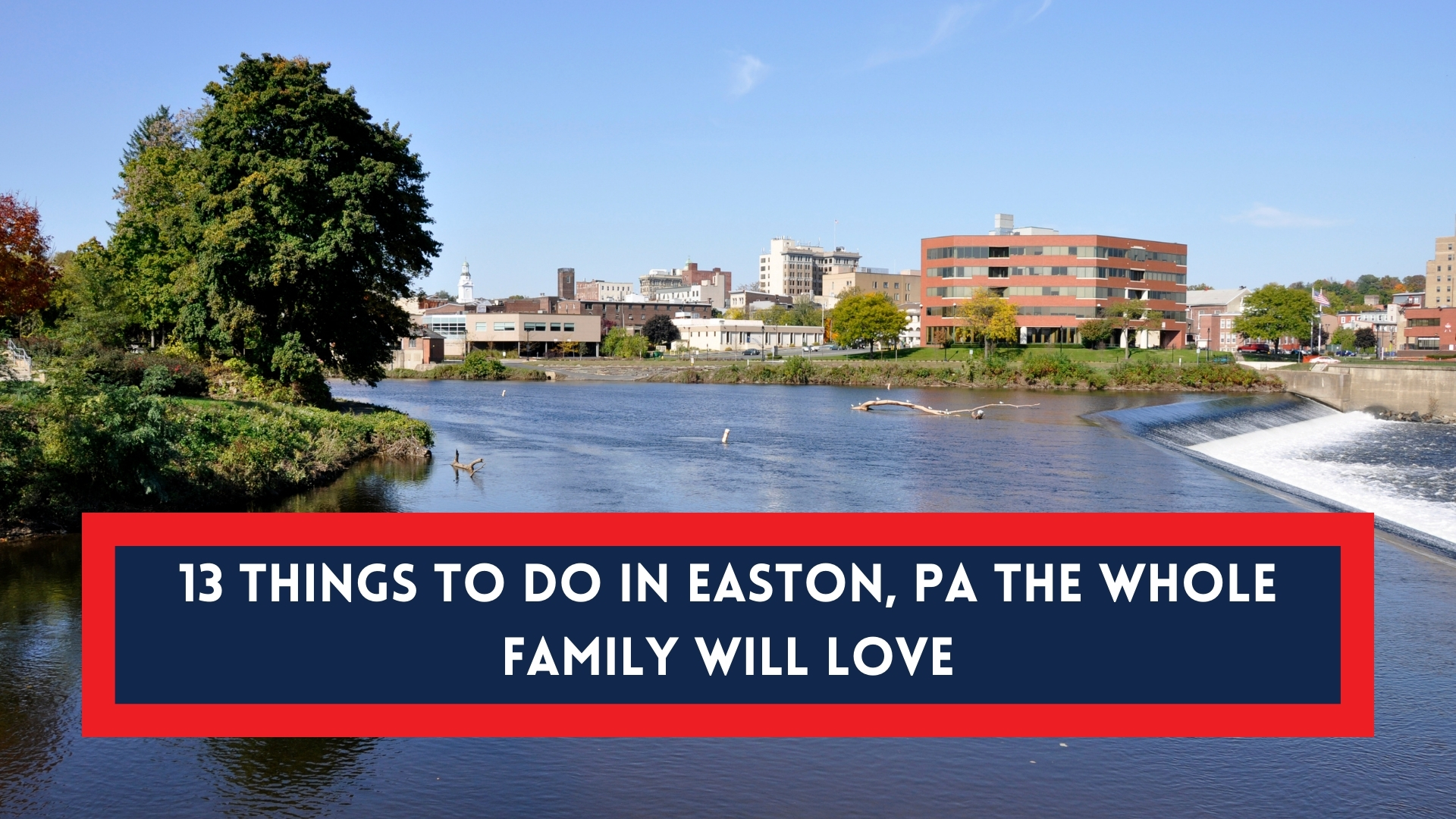 day trips near easton pa