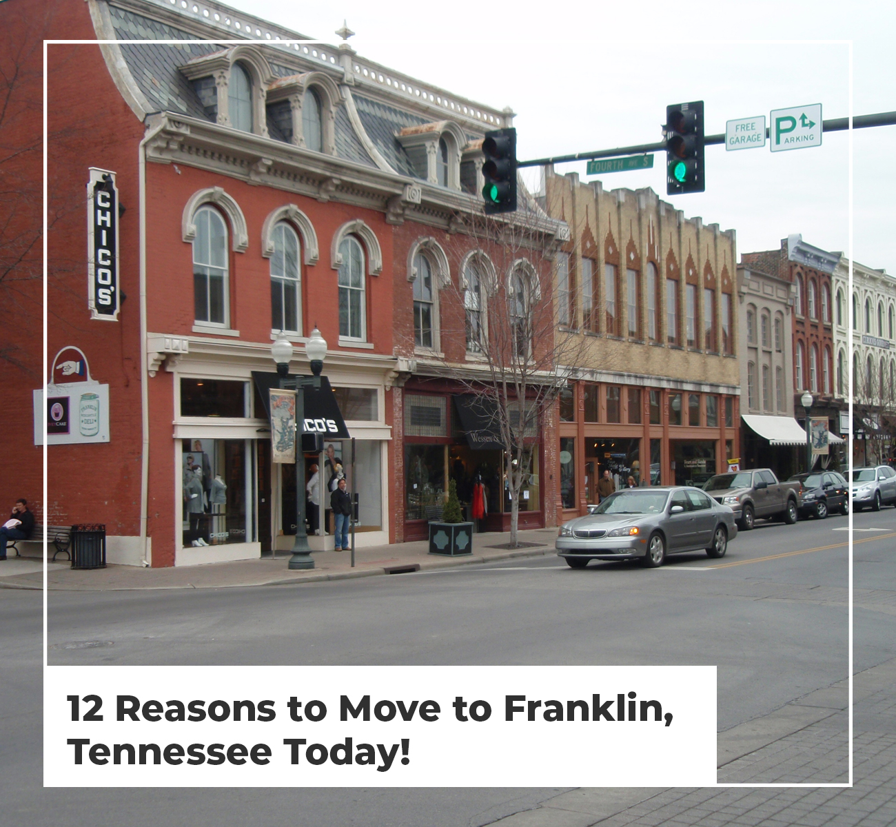 12 Reasons To Move To Franklin, TN