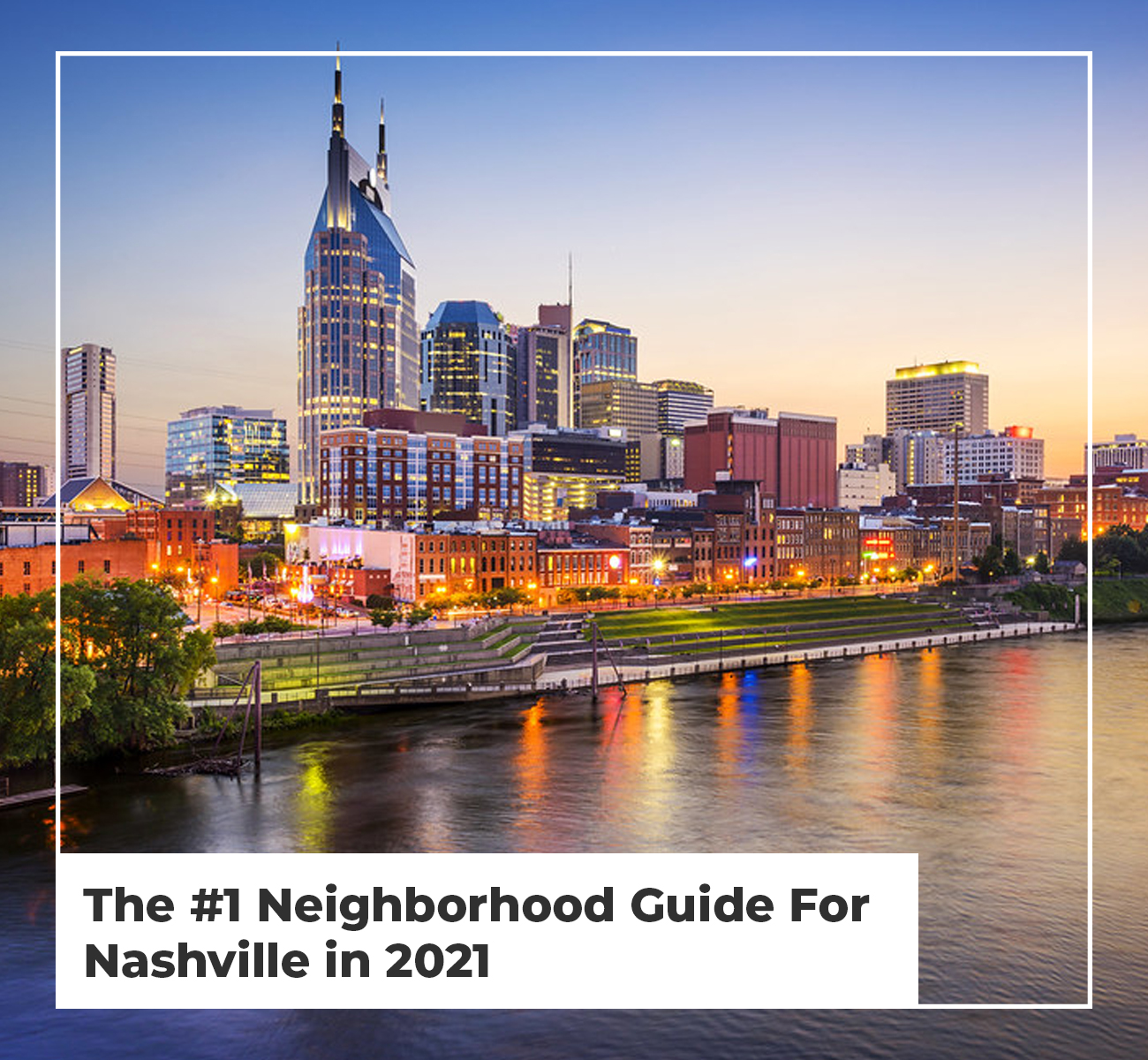 Best Neighborhoods in Nashville