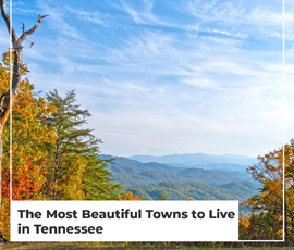 The Most Beautiful Towns to Live in Tennessee