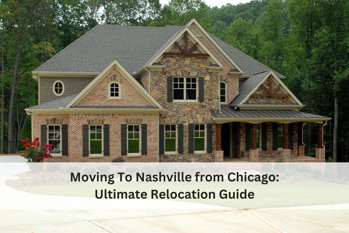 Moving From Chicago To Nashville
