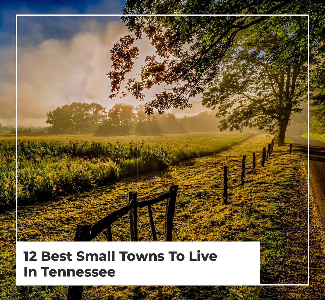 Best Small Towns in Tennessee