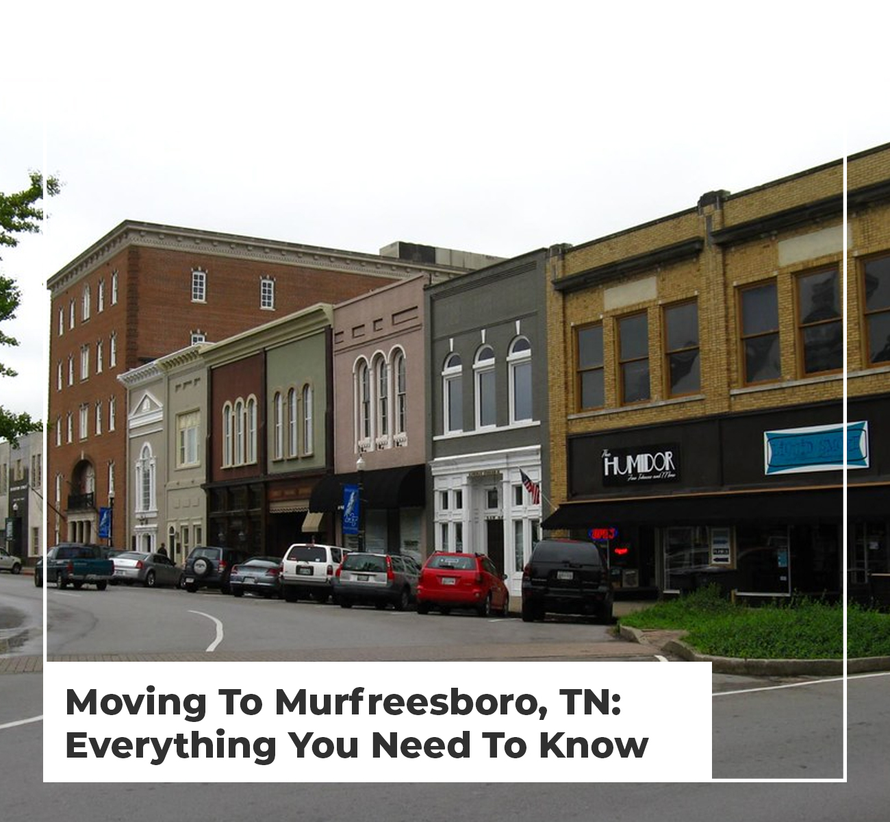 Moving To Murfreesboro Tn Everything You Need To Know