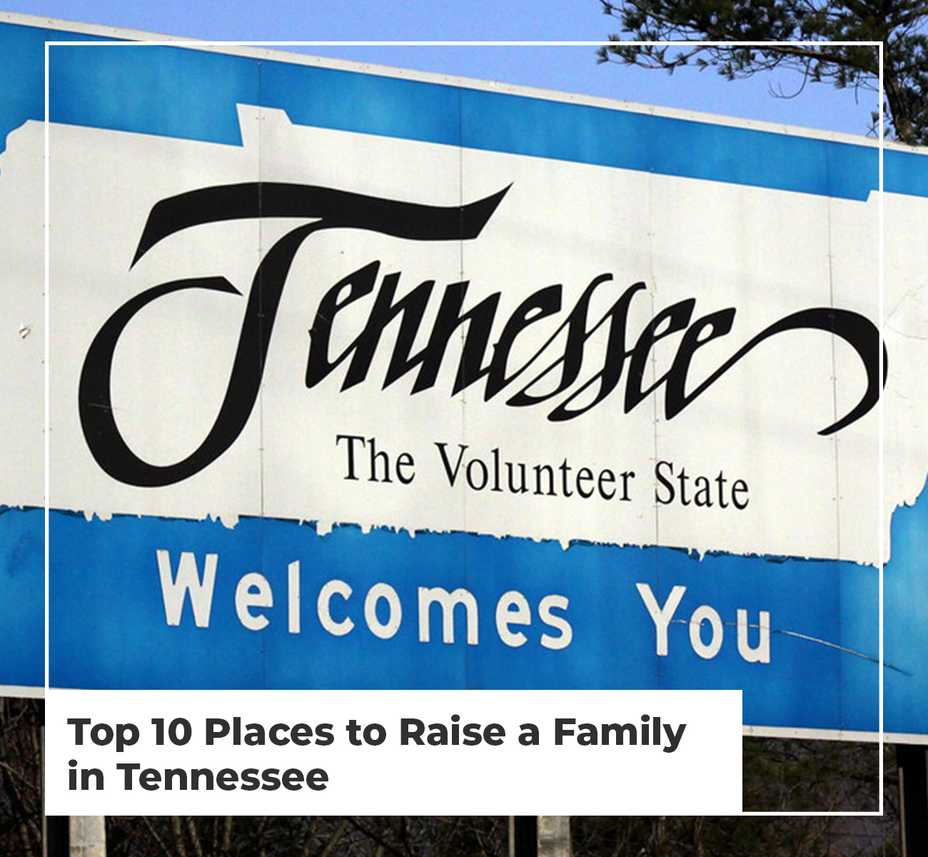 Tennessee Welcomes You