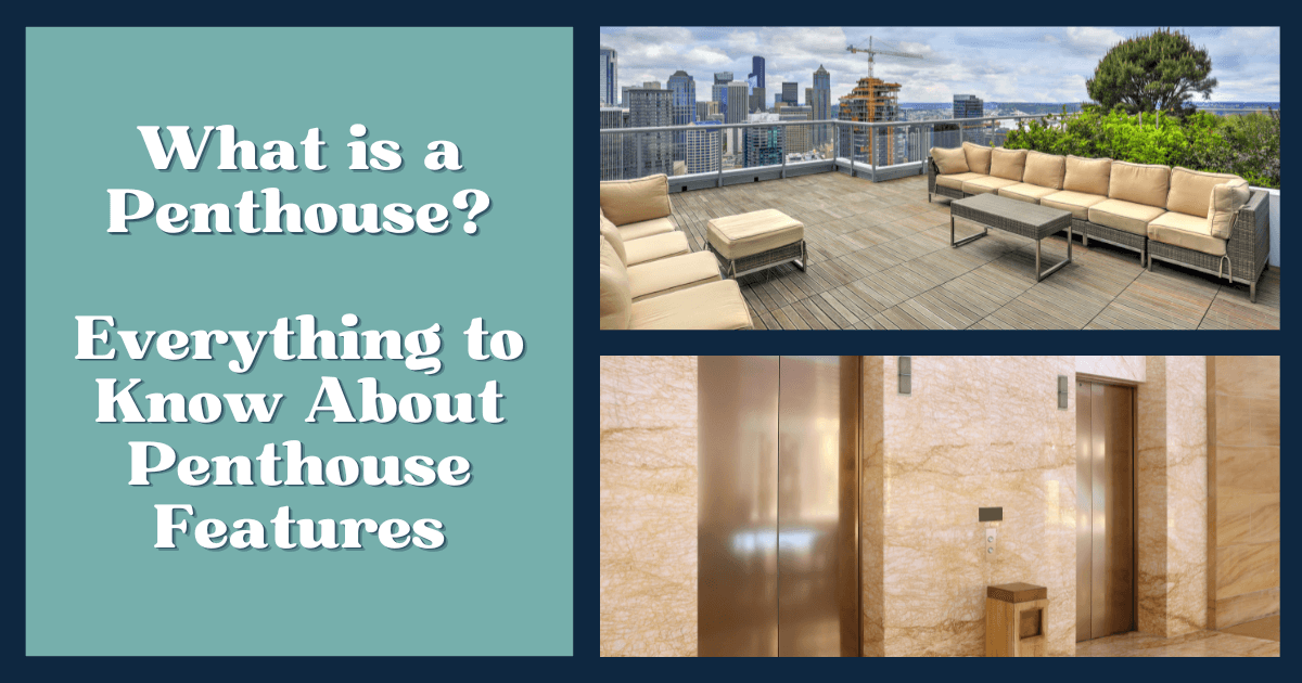 Common Features of Penthouse Condos