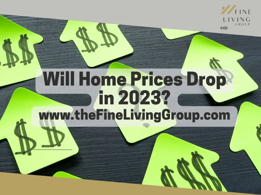 Will Home Prices Drop in 2023?