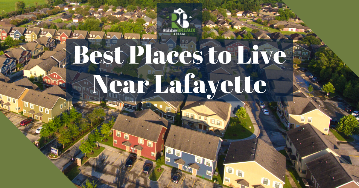 Best Places to Live Near Lafayette