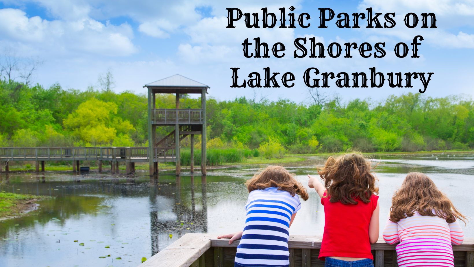 Public Parks on the Shores of Lake Granbury
