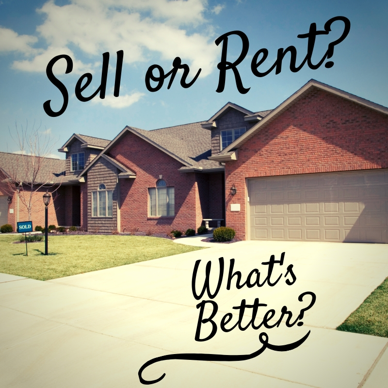 Should We Rent or Sell Our Vacant Home?