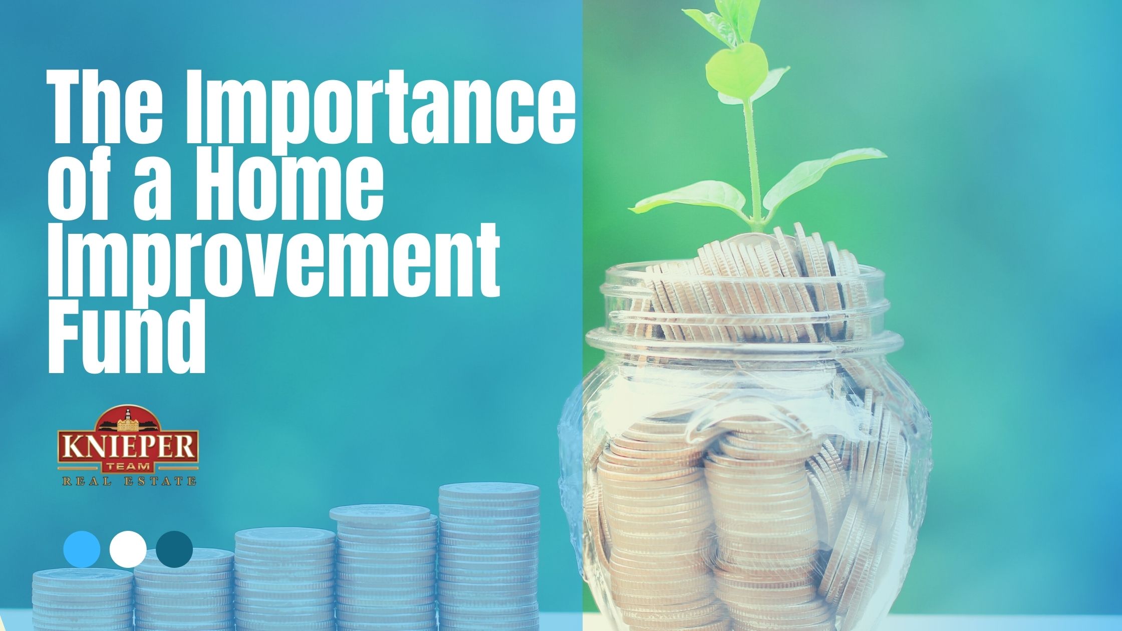 The Importance Of A Home Improvement Fund