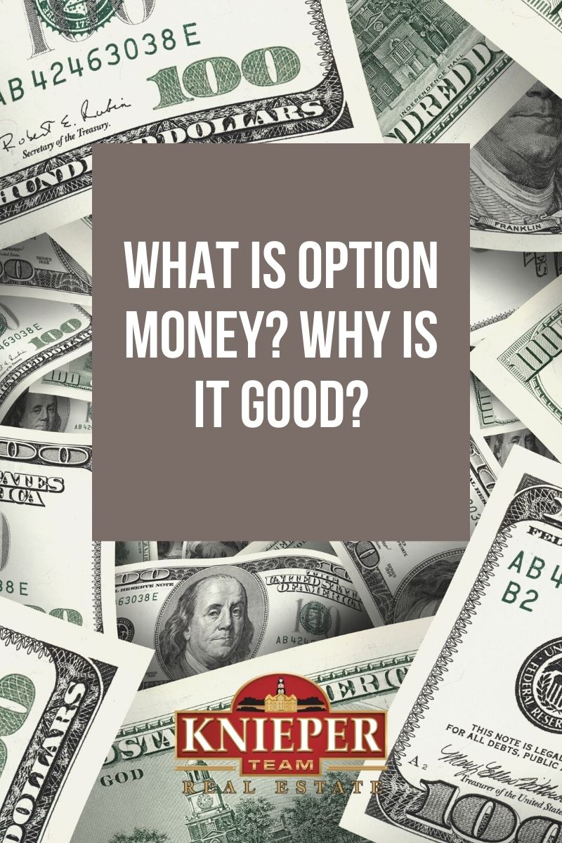 What is Option Money Why is it Good