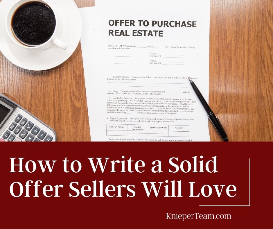 How to Write a Solid Offer Sellers Will Love