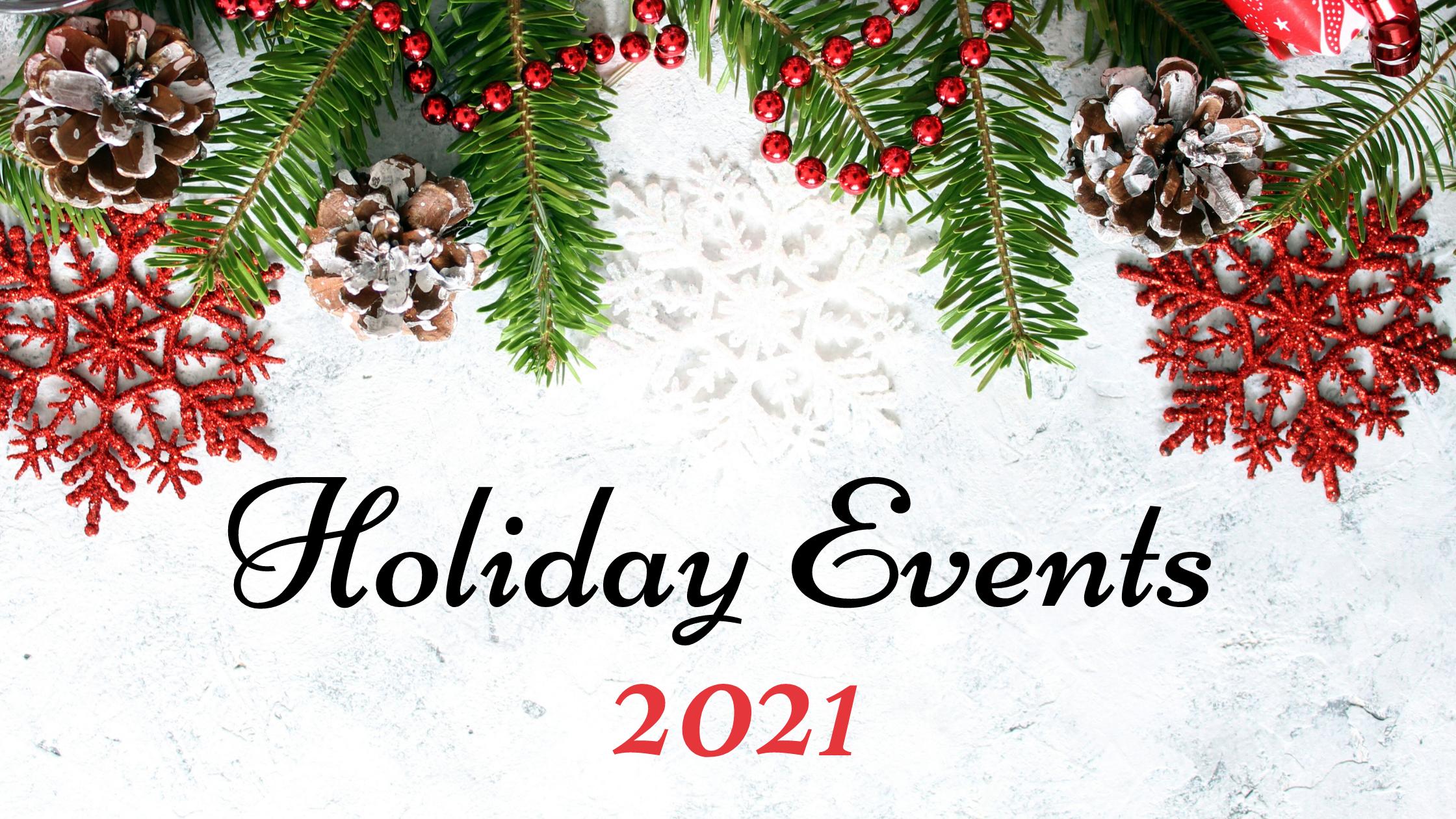 Holiday Events 2021 Banner