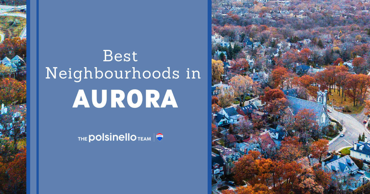 8 Best Neighbourhoods in Aurora: Where to Live