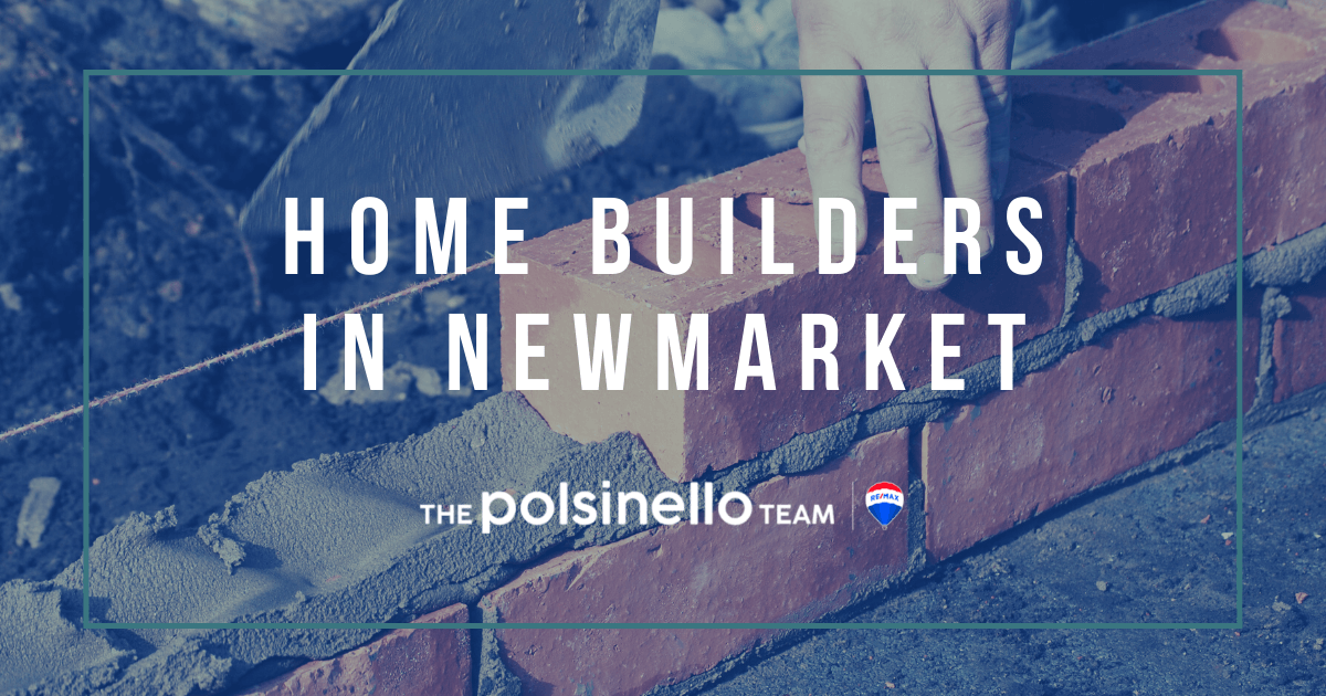 Popular Home Builders in Newmarket