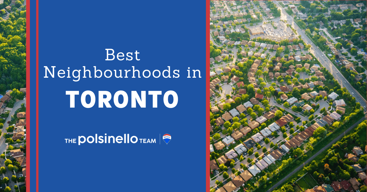 Toronto Best Neighbourhoods