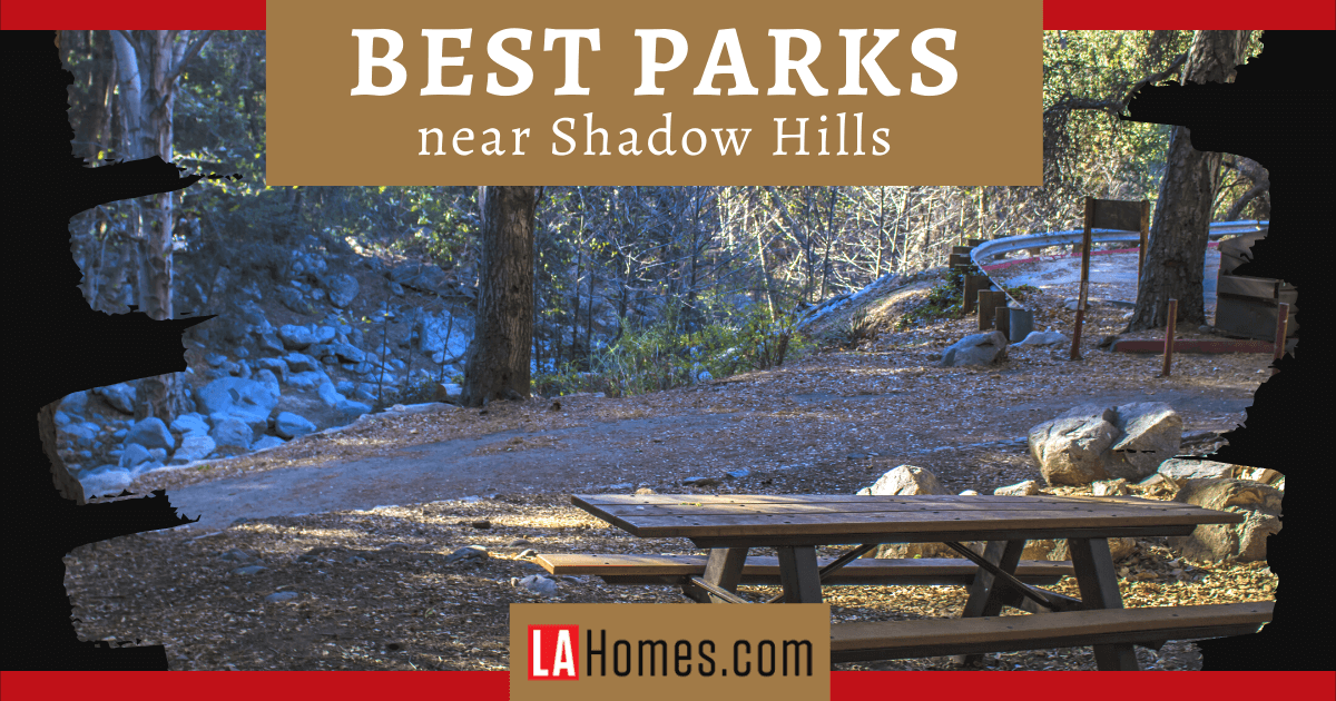 5 Neighborhood Parks Near Shadow Hills