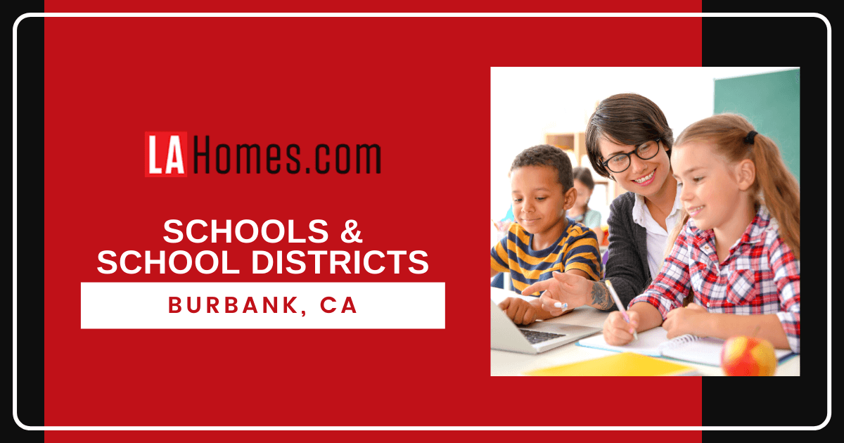 Schools and School Districts in Burbank