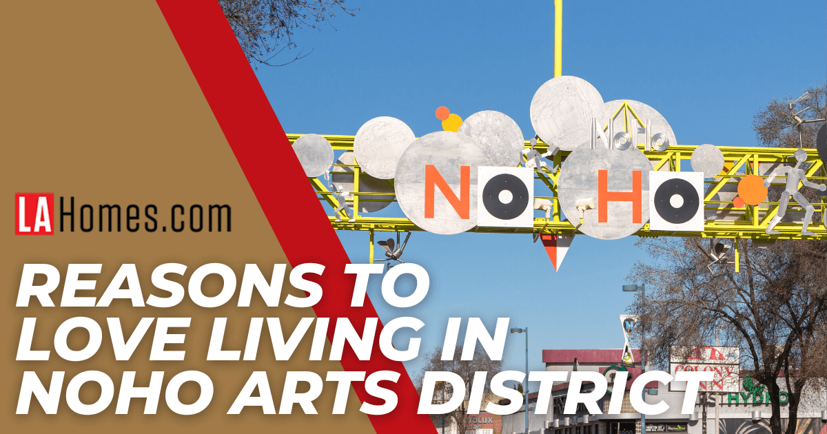 What it's Like to Live in the NoHo Arts District