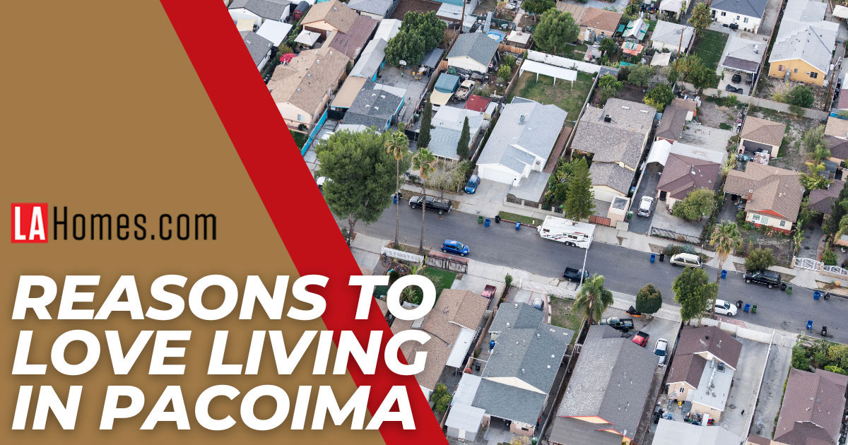 What it's Like to Live in Pacoima